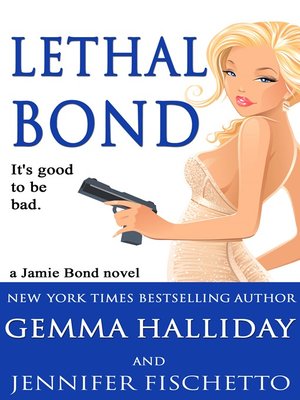 cover image of Lethal Bond
